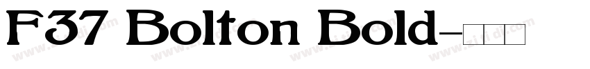 F37 Bolton Bold字体转换